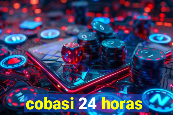 cobasi 24 horas